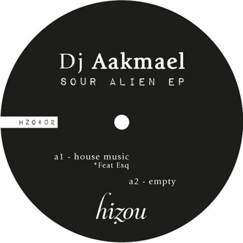 image cover: DJ Aakmael - Sour Alien EP [Hizou]
