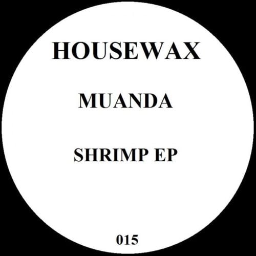 image cover: Muanda - Shrimp [Housewax]