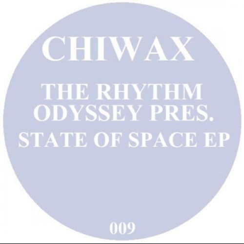 image cover: The Rhythm Odyssey - State Of Space EP [Chiwax]