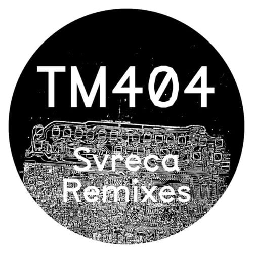 image cover: TM404 - Svreca Remixes [Kontra]
