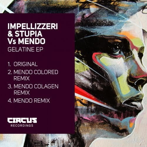image cover: Mendo, Impellizzeri, Stupia - Gelatine EP [CIRCUS038]