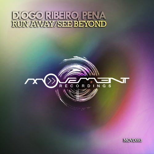 image cover: Diogo Ribeiro - See Beyond - Run Away [MOVD093]