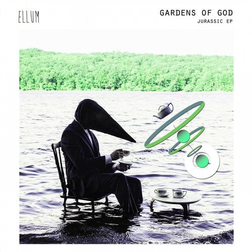 image cover: Gardens Of God - Jurassic EP [ELL024]