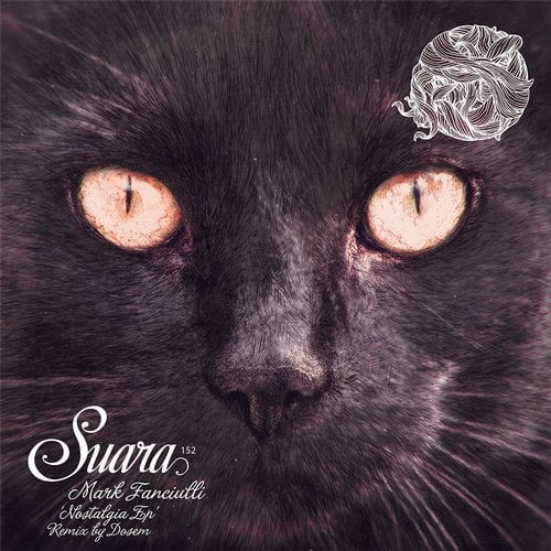 image cover: Mark Fanciulli & Dosem - Nostalgia EP [SUARA152]