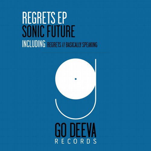 image cover: Sonic Future - Regrets Ep [GDV1431]