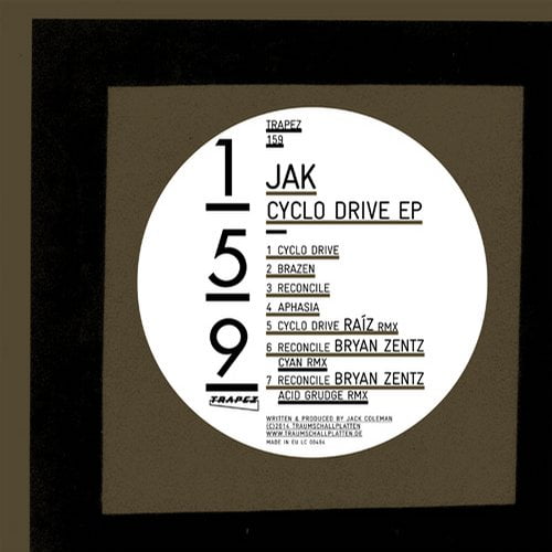 image cover: JAK - Cyclo Drive EP [TRAPEZ159]