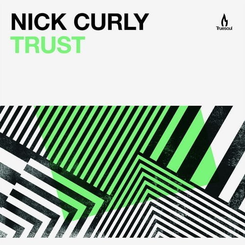 image cover: Nick Curly - Trust [TRUE1251]