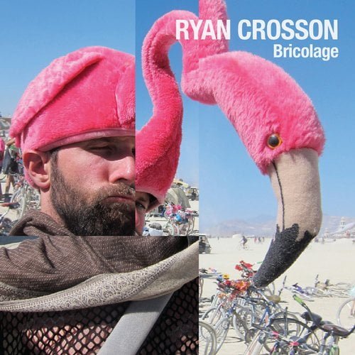 image cover: Ryan Crosson & Cesar Merveille - Bricolage EP [VQ045]