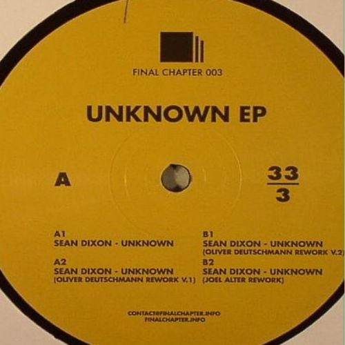 image cover: Sean Dixon - Unknown EP [Final Chapter]