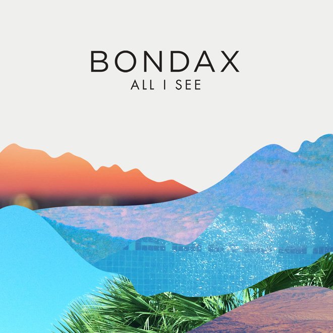 image cover: Bondax - All I See