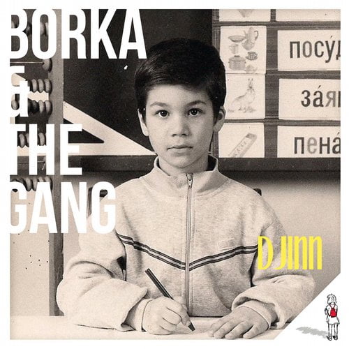 image cover: Borka & The Gang - DJINN [TURNBEUTEL31]