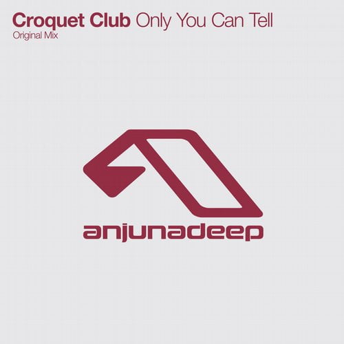 image cover: Croquet Club - Only You Can Tell [ANJDEE214D]