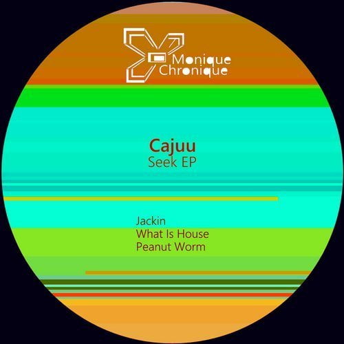 image cover: Cajuu - Seek EP [Monique Chronique]