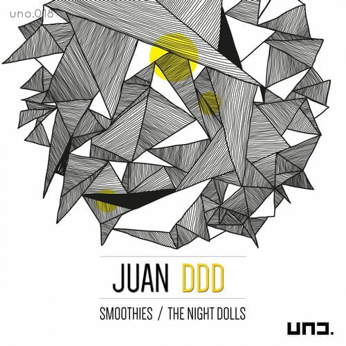 image cover: Juan Ddd - Smoothies / The Night Dolls [uno.]