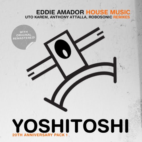 image cover: Eddie Amador - House Music (Remixes) [YOSHICLASSIC1]