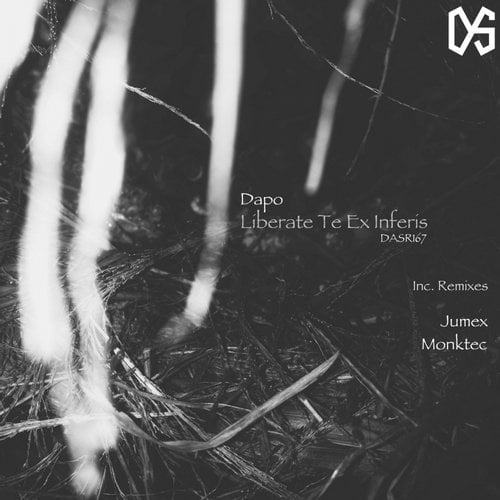 image cover: Dapo - Liberate Te Ex Inferis [Dark and Sonorous]