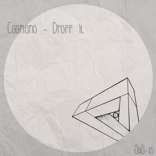 image cover: Caameno - Dropp It [Susurrous]