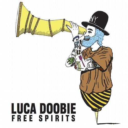 image cover: Luca Doobie - Free Spirits [Goodvibe]