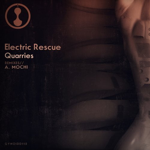 image cover: Electric Rescue - Quarries [Gynoid]