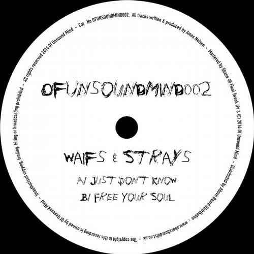 image cover: Waifs & Strays - OFUNSOUNDMIND002 [Of Unsound Mind]