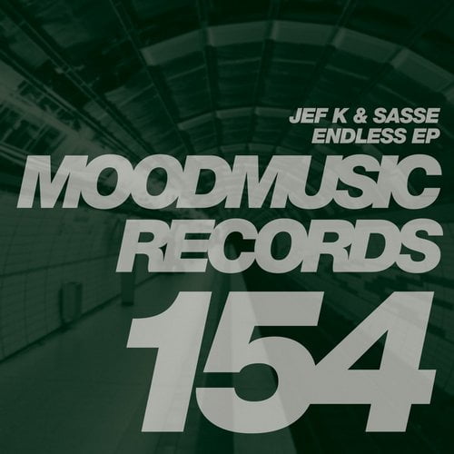 10318233 Jef K, Sasse - Endless EP [Moodmusic]