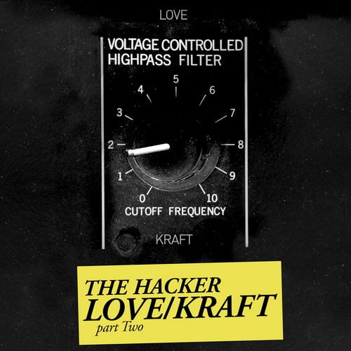 image cover: The Hacker - Love-Kraft Pt. 2 [Zone]