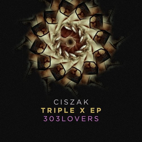 image cover: Ciszak - Triple X EP [303Lovers]