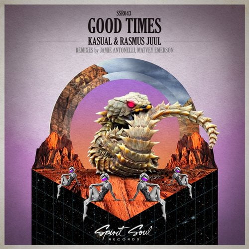 image cover: Rasmus Juul, Kasual - Good Times [Spirit Soul]