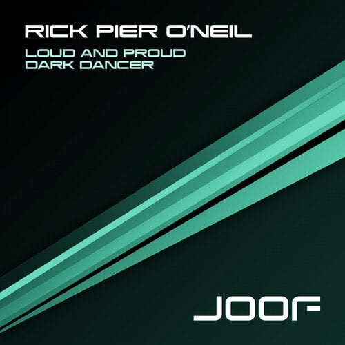 image cover: Rick Pier O'neil - Loud and Proud [JOOF203]