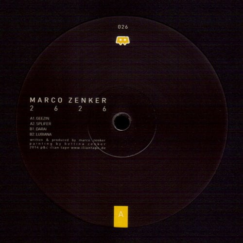 image cover: Marco Zenker - Marco Zenker [Ilian Tape]