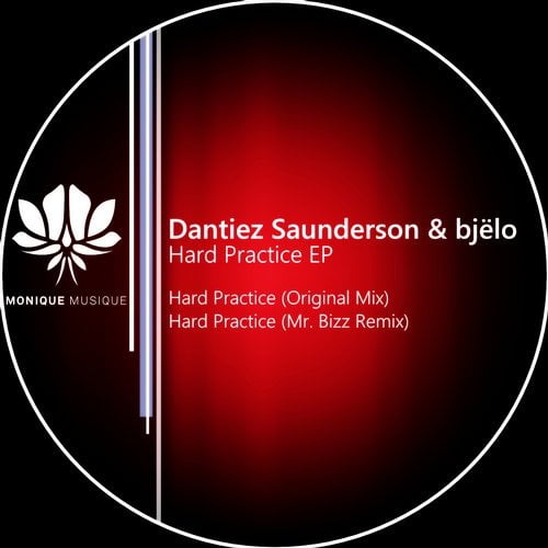 image cover: Dantiez Saunderson & Bjelo - Hard Practice EP [MM170]