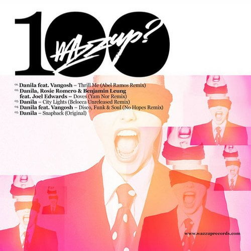 image cover: VA - Wazzup 100 EP [Wazzup]
