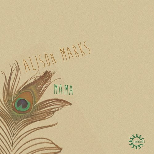image cover: Alison Marks - Mama [REB091]