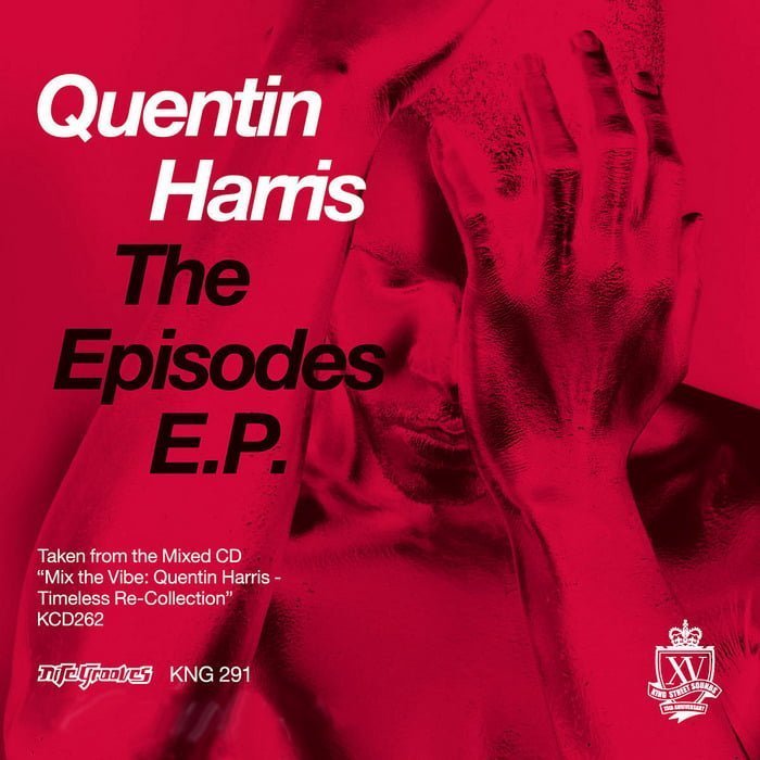 image cover: Quentin Harris - The Episodes EP