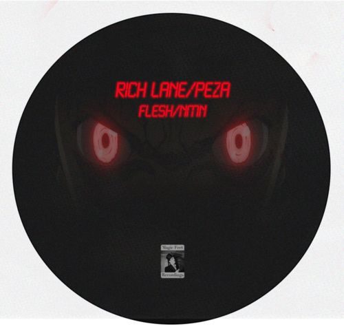 Peza & Rich Lane – Flesh [Magic Feet]