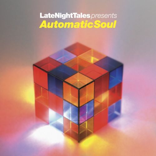 image cover: VA - Late Night Tales Presents Automatic Soul [Late Night Tales]