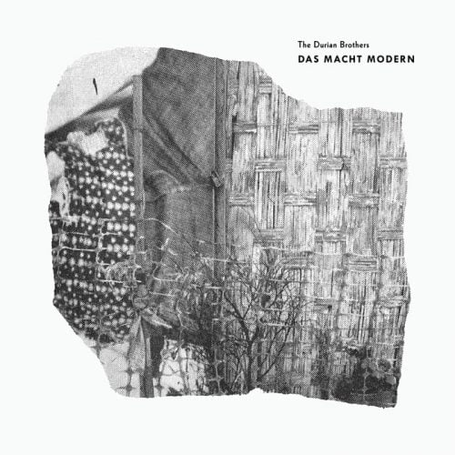 The Durian Brothers – Das Macht Modern [Kontra Musik]
