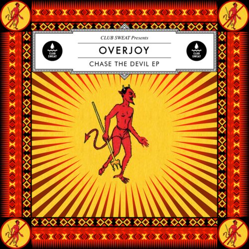 image cover: Overjoy - Chase The Devil [Club Sweat]