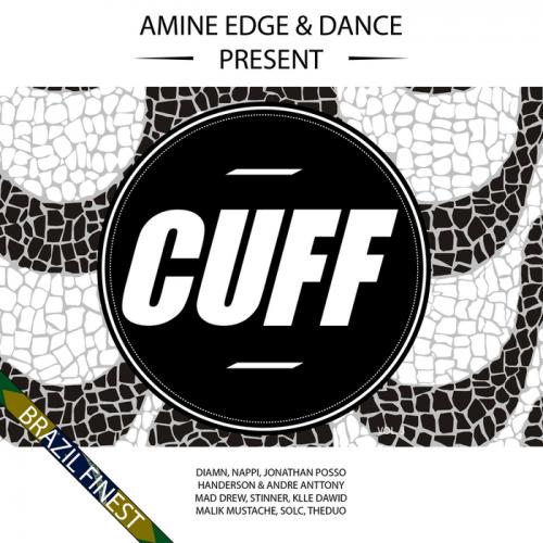 image cover: VA - Amine Edge & Dance Present Cuff Vol. 3 Brazil Finest [65257]