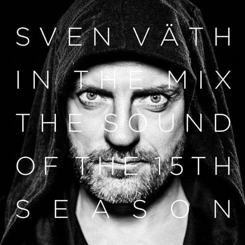 image cover: Sven Vath - Sven Vath In The Mix - The Sound Of The 15th Season [CORMIX048DIGITALX]