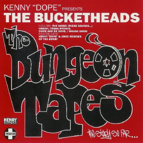image cover: Kenny Dope Presents The Bucketheads - The Dungeon Tapes