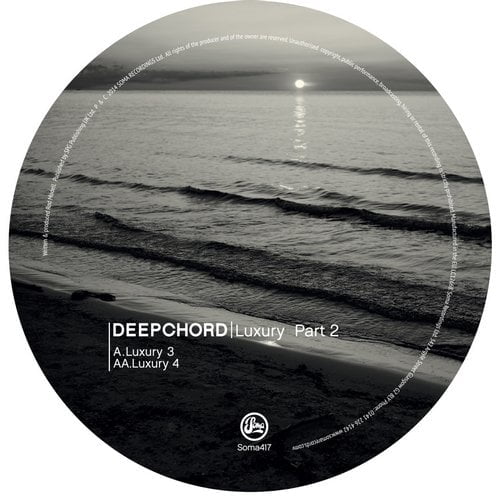image cover: Deepchord - Luxury Part 2 [SOMA417D]