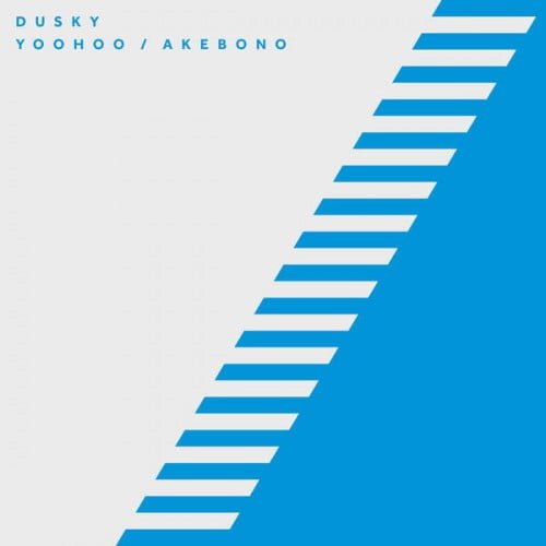 Dusky - Yoohoo  Akebono