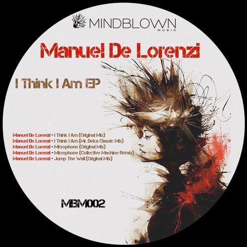 image cover: Manuel De Lorenzi - I Think I Am EP [MBM002]