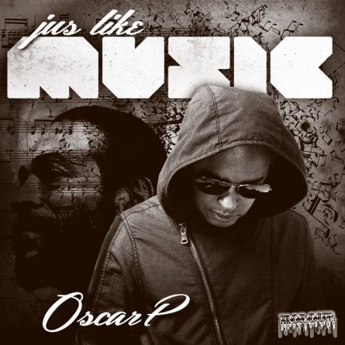 Oscar P – Jus Like Music [KRD104]