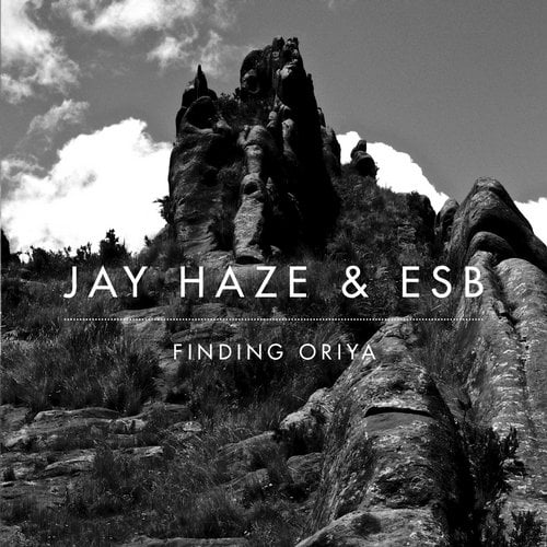 image cover: Jay Haze & ESB - Finding Oriya [Leftroom]