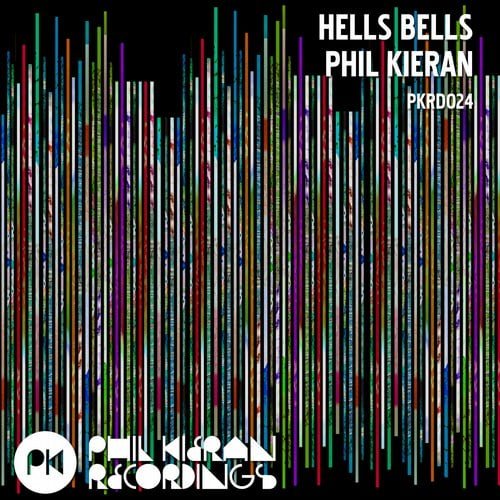 image cover: Phil Kieran - Hells Bells [PKRD024]