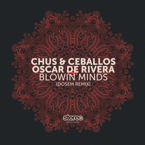 image cover: Chus & Ceballos, Oscar De Rivera - Blowin Minds [SP128]