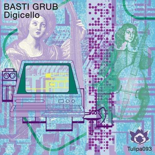 image cover: Basti Grub - Digicello [TULIPA093]