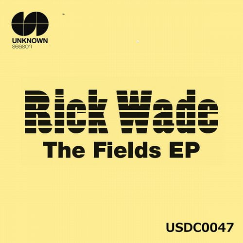 image cover: Rick Wade - The Fields [USDC0047]